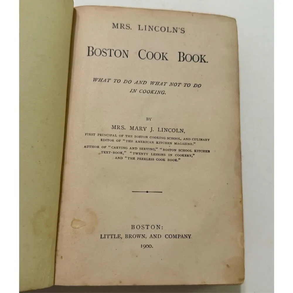 Mrs. Lincoln's Boston Cook Book by Mary Lincoln ( 1900, Hardcover )